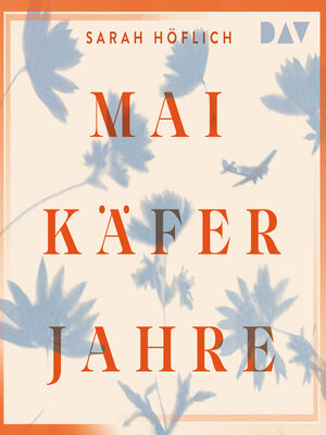 cover image of Maikäferjahre (Ungekürzt)